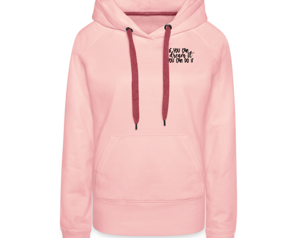 Hoodie - you can do it - Kristallrosa